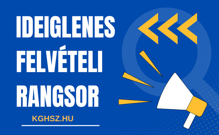 Ideiglenes felvételi rangsor!